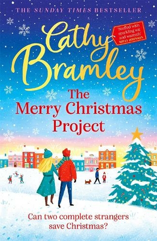 The Merry Christmas Project: The new feel-good festive read from the Sunday Times bestseller