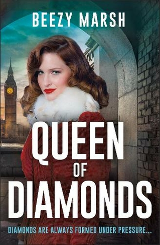 Queen of Diamonds: An exciting and gripping new crime saga series (Queen of Thieves)