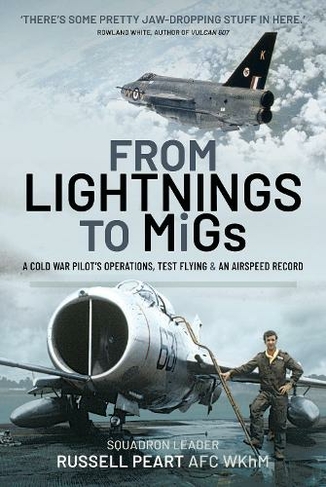 From Lightnings to MiGs: From Cold War to Air Speed Records