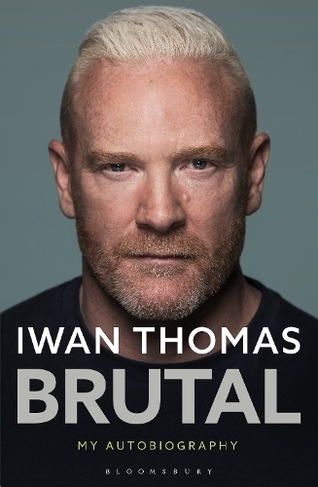 Brutal: My Autobiography