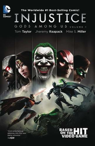 Injustice: Gods Among Us Year One: The Complete Collection: (Injustice)
