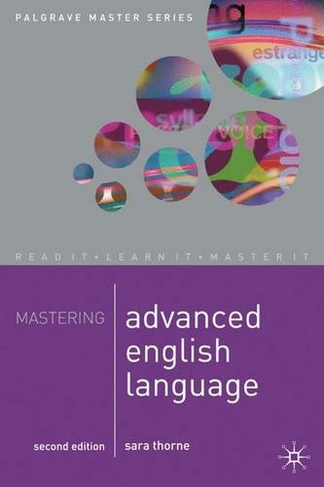 Mastering Advanced English Language: (Macmillan Master Series 2nd ed. 2008)