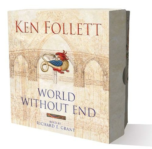 World Without End: (The Kingsbridge Novels Abridged edition)