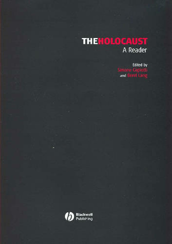 The Holocaust - A Reader