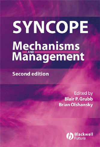 Syncope: Mechanisms and Management (2nd Edition)