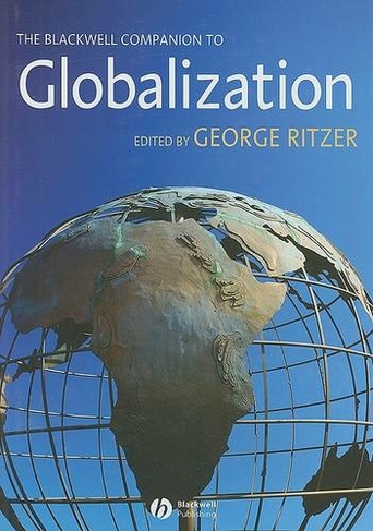 The Blackwell Companion to Globalization