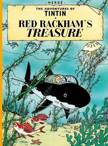Red Rackham's Treasure: (The Adventures of Tintin)