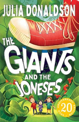 The Giants and the Joneses: (Anniversary Edition edition)