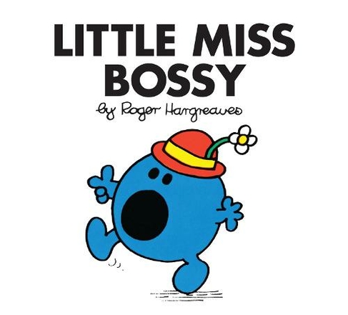 Little Miss Bossy: (Little Miss Classic Library)