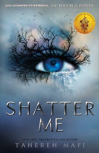 Shatter Me: (Shatter Me) by Tahereh Mafi | WHSmith
