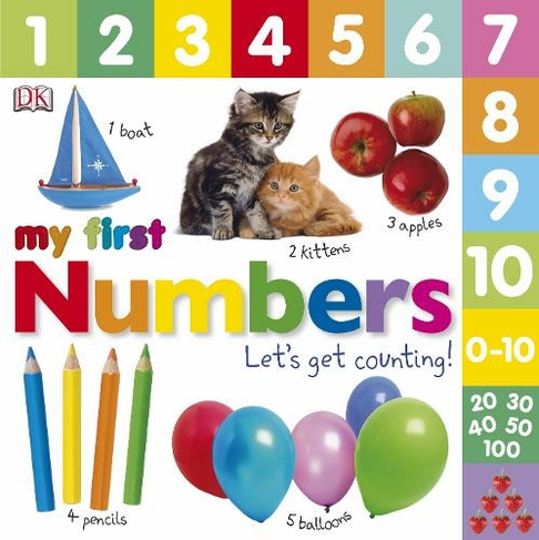 My First Numbers Let's Get Counting: (My First Tabbed Board Book)