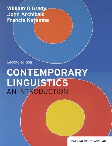Contemporary Linguistics: An Introduction (Learning About Language 2nd edition)