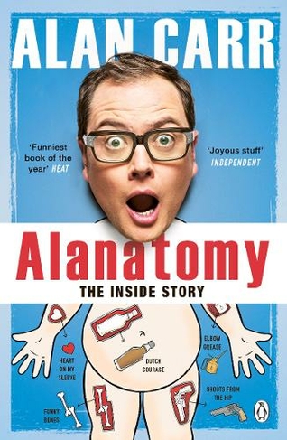 Alanatomy: The Inside Story