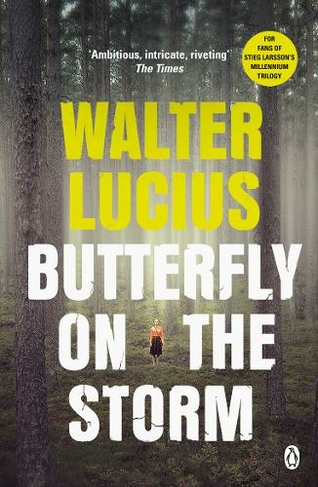 Butterfly on the Storm: Heartland Trilogy Book 1 (Heartland Trilogy)