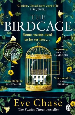 The Birdcage: The spellbinding new mystery from the author of Sunday Times bestseller and Richard and Judy pick The Glass House
