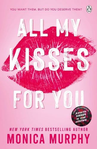 All My Kisses for You: (Lancaster Prep)