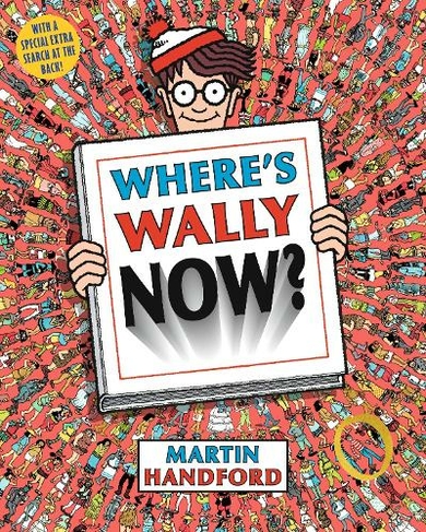 Where's Wally Now?: (Where's Wally?)