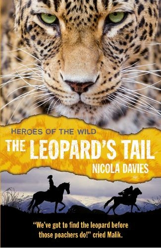 The Leopard's Tail: (Heroes of the Wild)