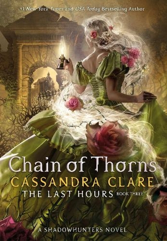 The Last Hours: Chain of Thorns: (The Last Hours)