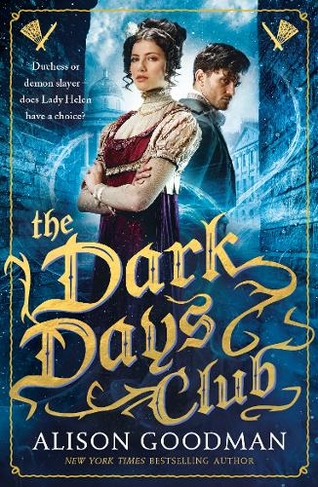 The Dark Days Club: A Lady Helen Novel (Lady Helen)
