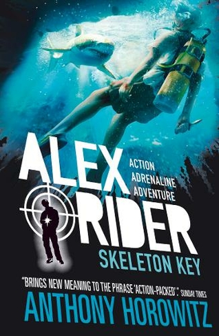 Skeleton Key: (Alex Rider)