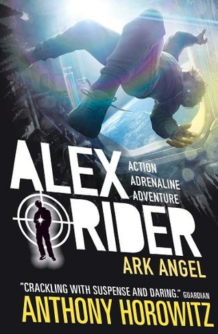Ark Angel: (Alex Rider)
