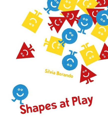 Shapes at Play: a minibombo book (Minibombo)