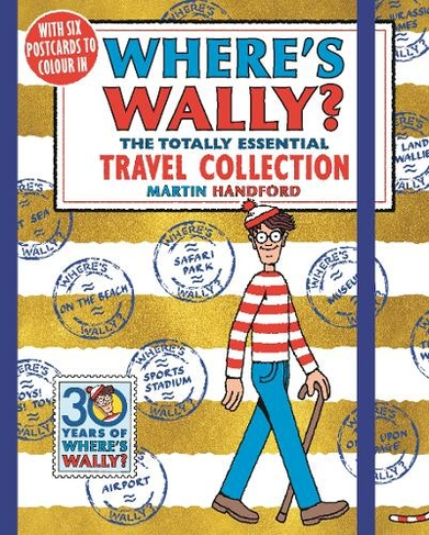 Where's Wally? The Totally Essential Travel Collection: (Where's Wally?)