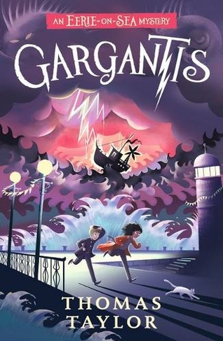 Gargantis: (An Eerie-on-Sea Mystery)