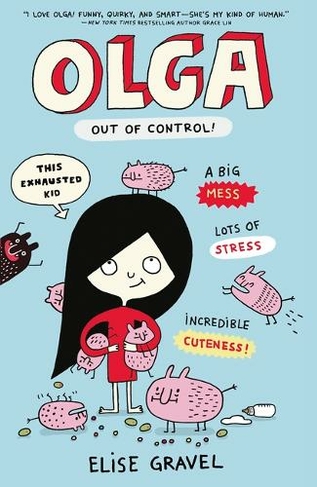 Olga: Out of Control
