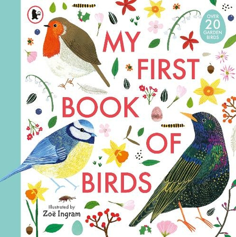 My First Book of Birds: (My First Book of)