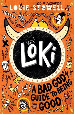 Loki: A Bad God's Guide to Being Good: (Loki: A Bad God's Guide)
