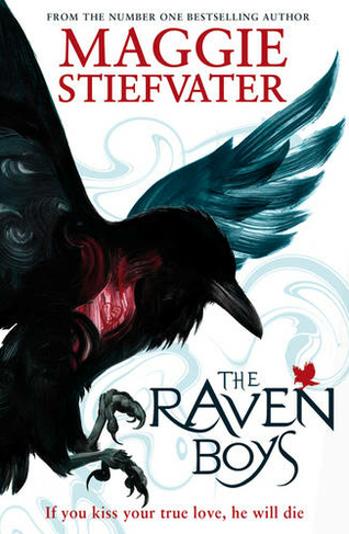 The Raven Boys: (The Raven Cycle)