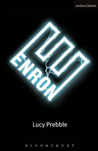 Enron: (Modern Plays)