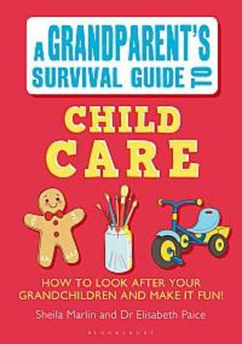 Grandparent's Survival Guide to Child Care