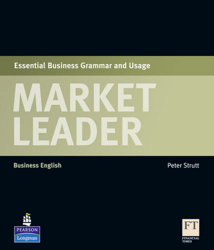 Market Leader Essential Grammar & Usage Book: (Market Leader)
