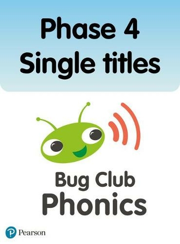 Phonics Bug Phase 4 Single Titles: (Phonics Bug)