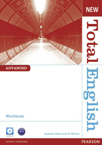 New Total English Advanced Workbook without Key and Audio CD Pack: (Total English 2nd edition)