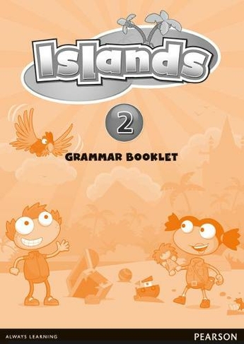 Islands Level 2 Grammar Booklet: (Islands)
