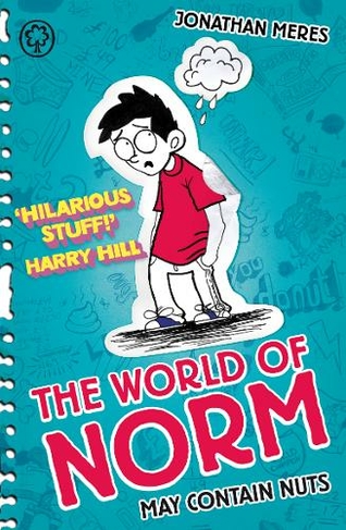 The World of Norm: May Contain Nuts: Book 1 (World of Norm)