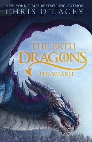 The Erth Dragons: The Wearle: Book 1 (The Erth Dragons)