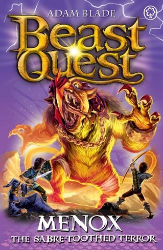 Beast Quest: Menox the Sabre-Toothed Terror: Series 22 Book 1 (Beast Quest)