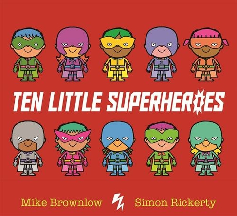 Ten Little Superheroes: (Ten Little)