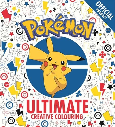 The Official Pokemon Ultimate Creative Colouring: (Pokemon)