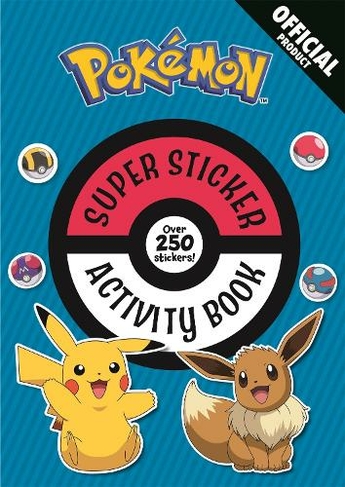 The Official Pokemon Super Sticker Activity Book: (Pokemon)