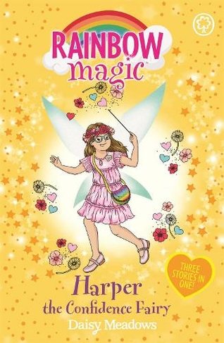 Rainbow Magic: Harper the Confidence Fairy: Three Stories in One! (Rainbow Magic)
