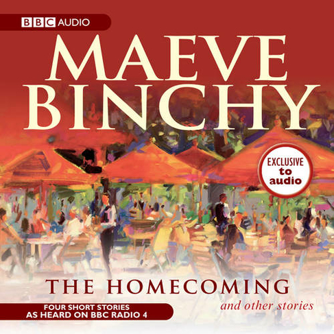 The Homecoming & Other Stories: (Unabridged edition)
