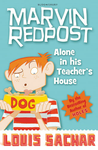 Alone in His Teacher's House: (Marvin Redpost S. Bk. 4)