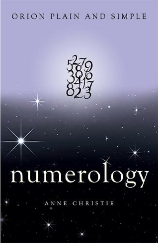 Numerology, Orion Plain and Simple: (Plain and Simple)