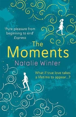 The Moments: A heartfelt story about missed chances and happy endings